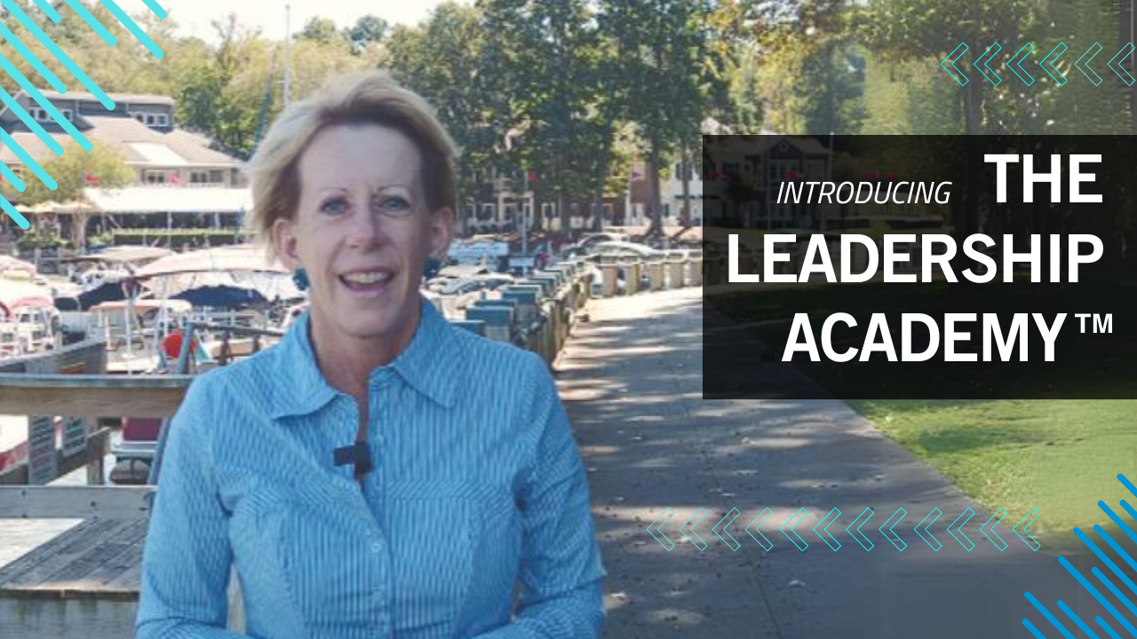 Cyndi Gave introduces The Leadership Academy™